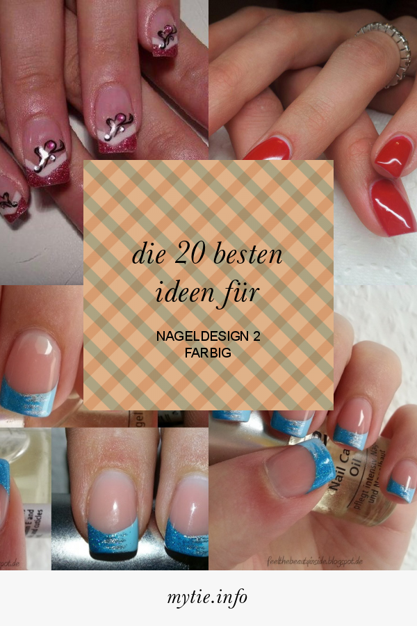 Die 20 Besten Ideen Für Nageldesign 2 Farbig